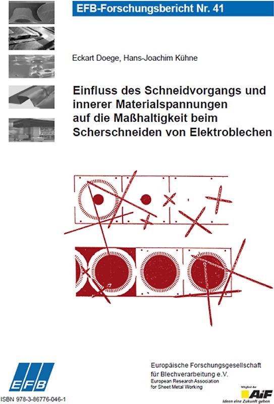 Einfluss des Schneidvorgangs und innerer Materialspannungen auf die Maßhaltigkeit beim Scherschneiden von Elektroblechen
