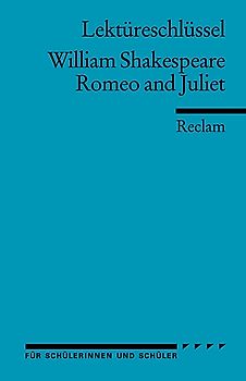 William Shakespeare: Romeo and Juliet