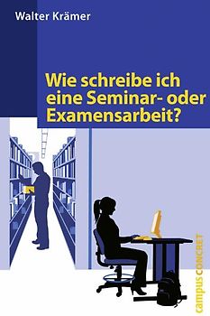 Wie schreibe ich eine Seminar- oder Examensarbeit?