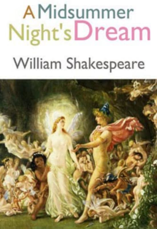 A Midsummer Night's Dream (Annotated)