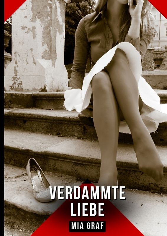 Verdammte Liebe