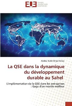 La QSE dans la dynamique du développement durable au Sahel