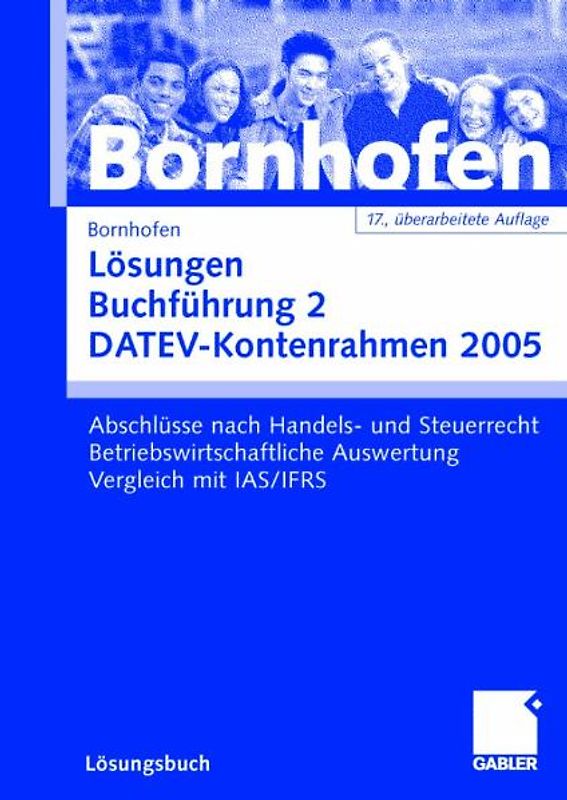 Lösungen Buchführung 2 DATEV-Kontenrahmen 2005