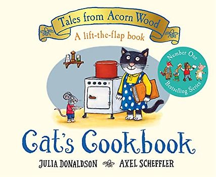 Cat's Cookbook: A Lift-the-flap Story (Tales From Acorn Wood, 5)