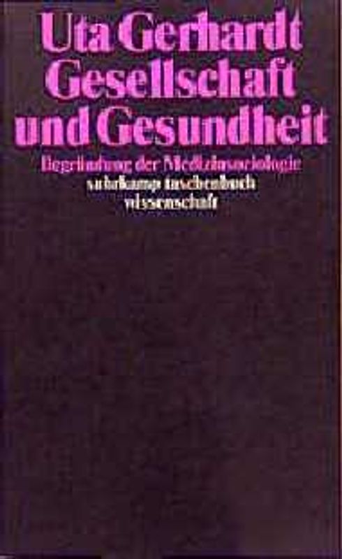Gesellschaft und Gesundheit
