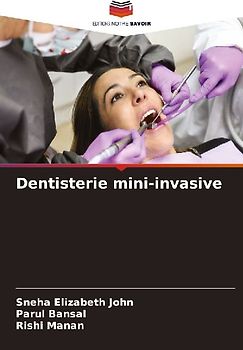 Dentisterie mini-invasive