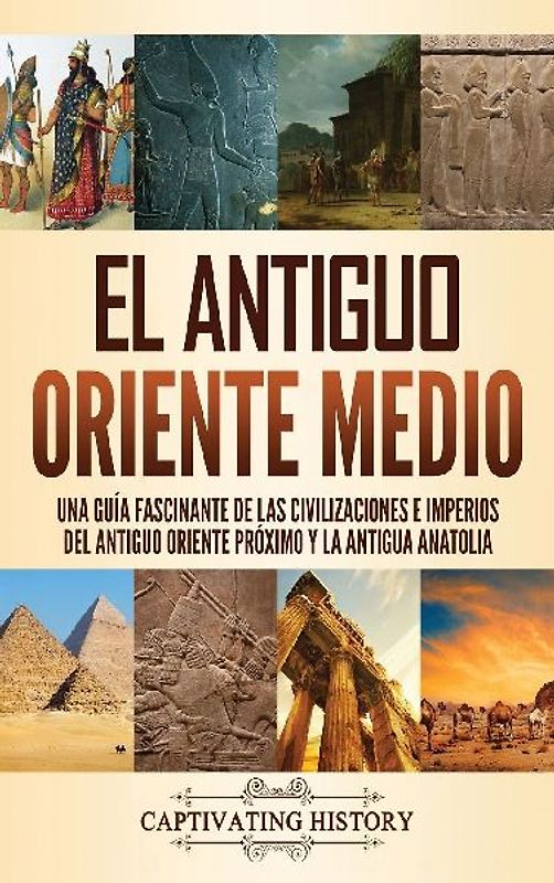 El antiguo Oriente Medio