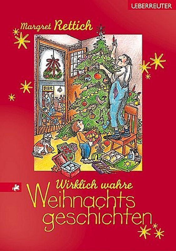 Wirklich wahre Weihnachtsgeschichten