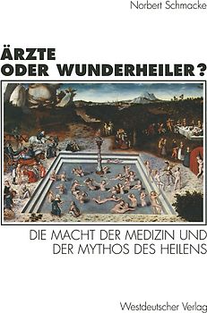 Ärzte oder Wunderheiler?