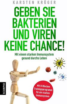 Geben Sie Bakterien und Viren keine Chance!