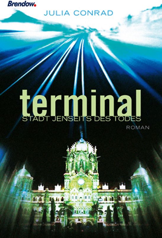 Terminal - Stadt jenseits des Todes