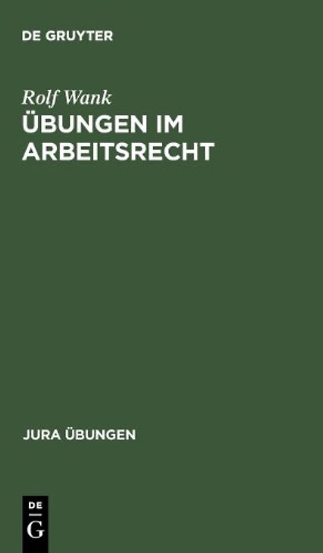 Übungen im Arbeitsrecht