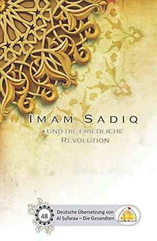 Imam Sadiq und die friedliche Revolution