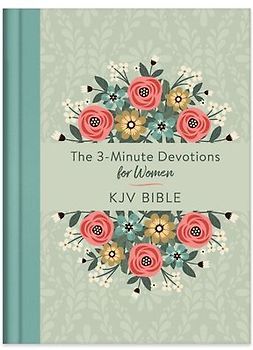 The 3-Minute Devotions for Women KJV Bible [Mint Bouquet]