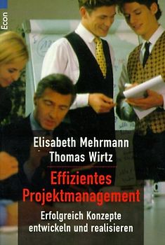 Effizientes Projektmanagement