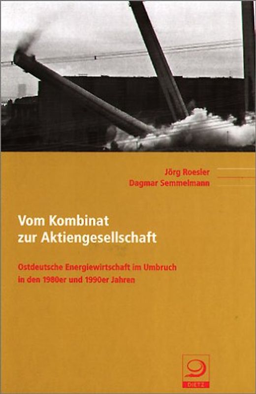 Vom Kombinat zur Aktiengesellschaft