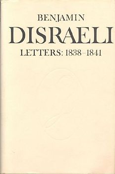 Benjamin Disraeli Letters