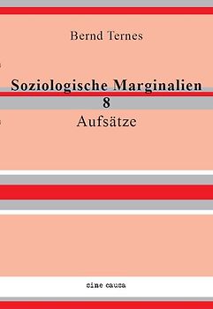 Soziologische Marginalien 8