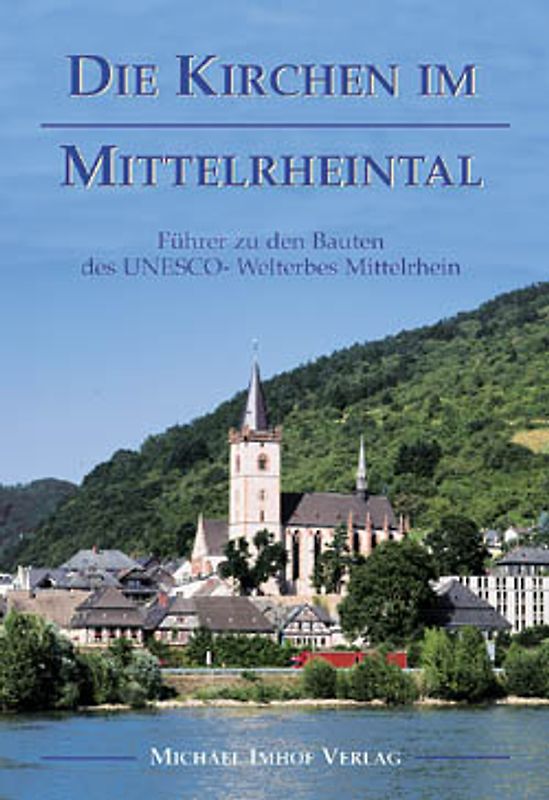 Die Kirchen im Mittelrheintal