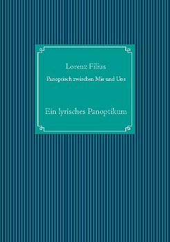 Panoptisch zwischen Mir und Uns