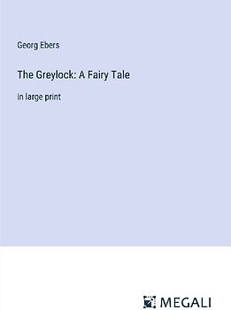 The Greylock: A Fairy Tale