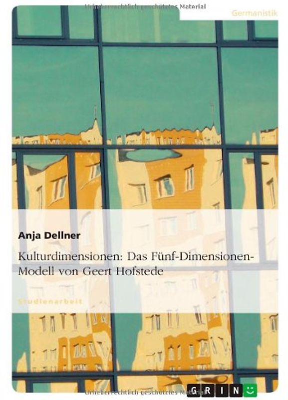 Kulturdimensionen: Das Fünf-Dimensionen-Modell von Geert Hofstede