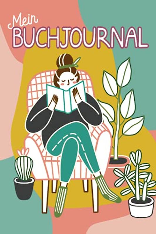Mein Buchjournal - ein Büchertagebuch für Buchliebhaber: Dein Lesetagebuch zum ausfüllen und erinnern.