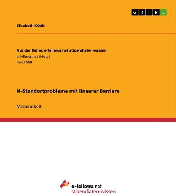 N-Standortprobleme mit linearer Barriere