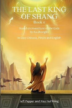 The Last King of Shang, Book 6