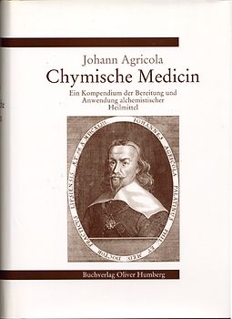 Chymische Medicin