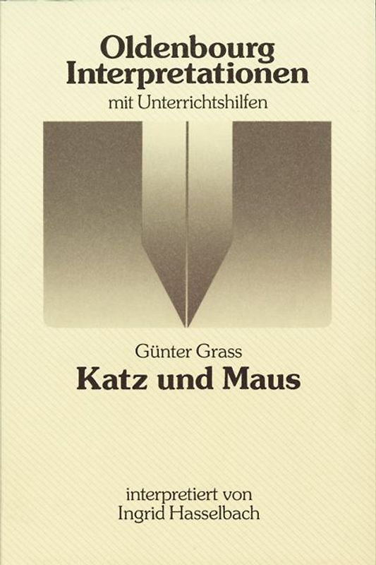Oldenbourg Interpretationen / Katz und Maus
