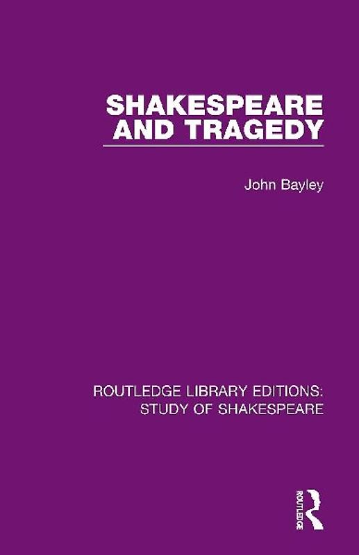 Shakespeare and Tragedy