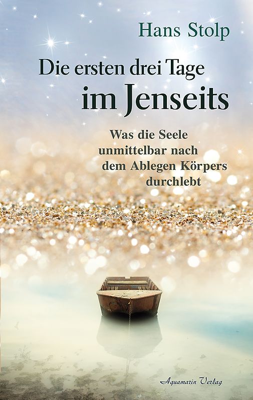 Die ersten drei Tage im Jenseits