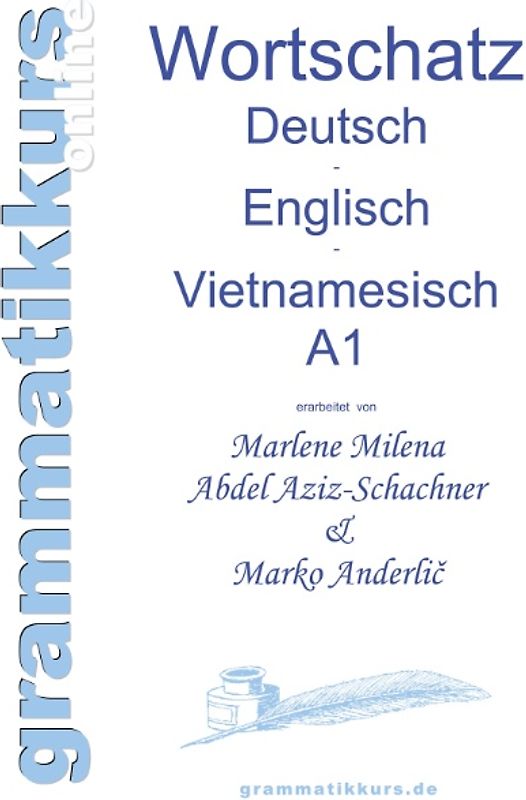Wörterbuch Deutsch - Englisch -Vietnamesisch A1