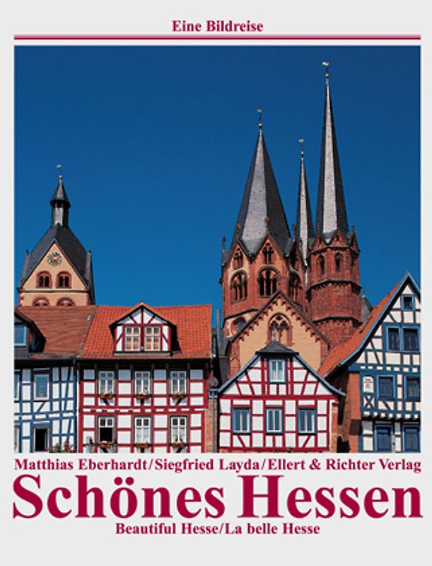 Schönes Hessen /Beautiful Hesse /La belle Hesse