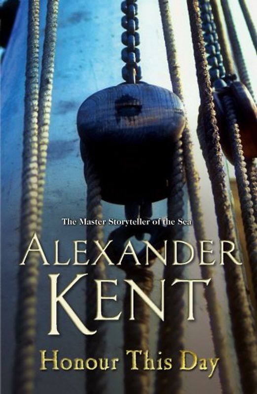 Honour This Day - Kent, Alexander