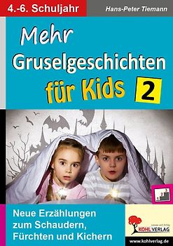 Mehr Gruselgeschichten für Kids / Band 2