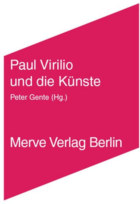 Paul Virilio und die Künste