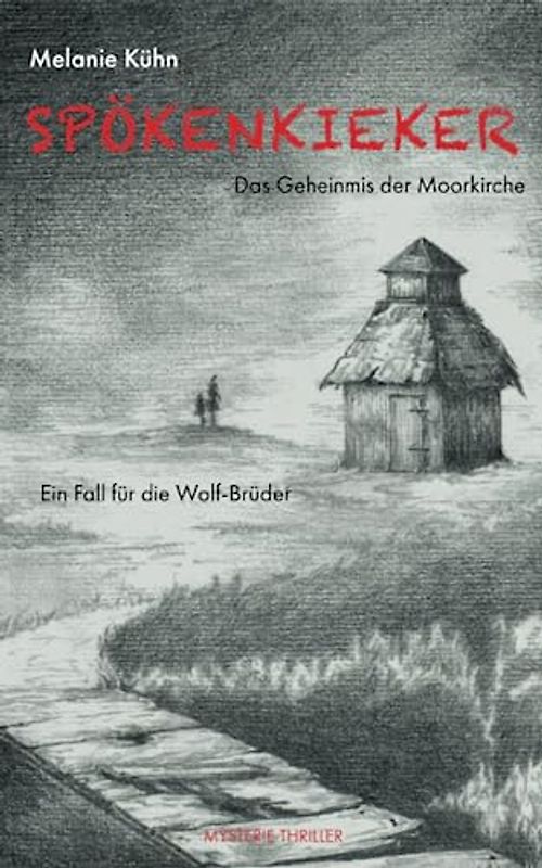 SPÖKENKIEKER: Das Geheimnis der Moorkirche