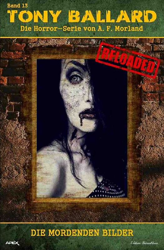 Tony Ballard - Reloaded, Band 13: Die mordenden Bilder