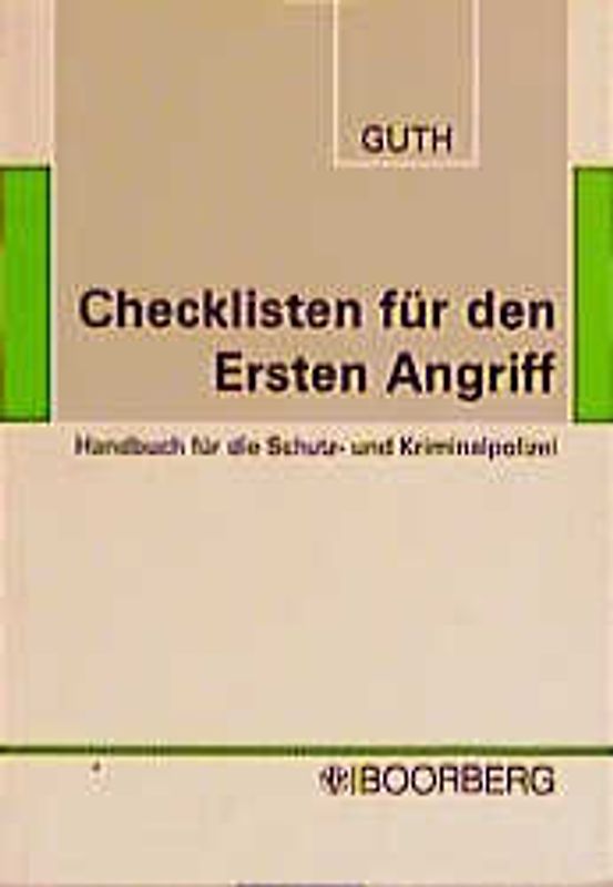 Checklisten für den Ersten Angriff