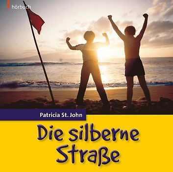 Die silberne Straße (Hörbuch)