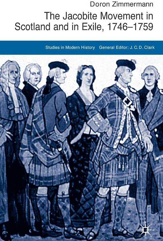 The Jacobite Movement in Scotland and in Exile, 1746-1759