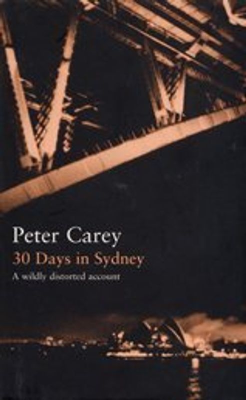 30 Days in Sydney. The Writer and the City