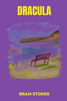 dracula by Bram Stoker