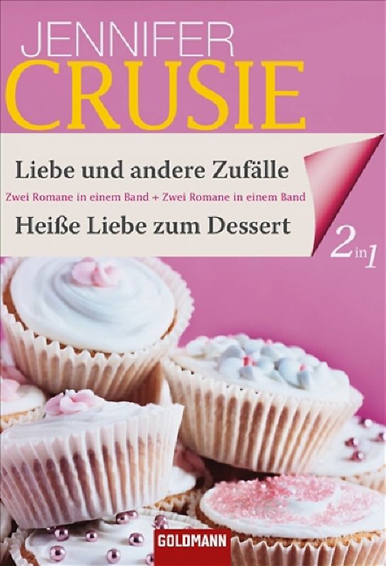 Liebe und andere Zufälle / Heiße Liebe zum Dessert