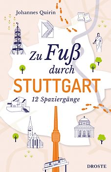 Zu Fuß durch Stuttgart
