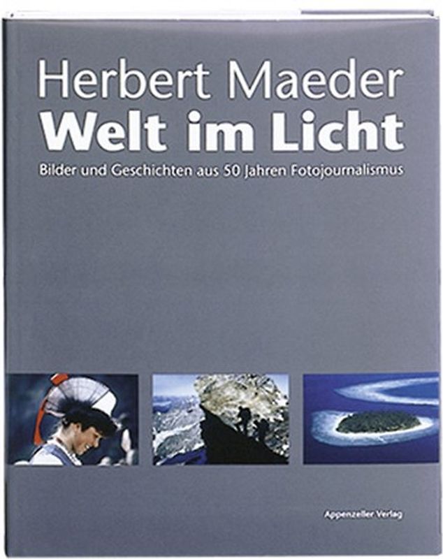 Herbert Maeder - Welt im Licht