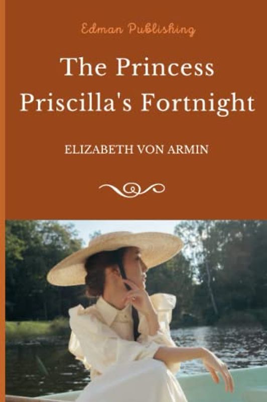 The Princess Priscilla's Fortnight