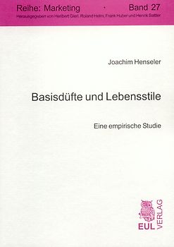 Basisdüfte und Lebensstile